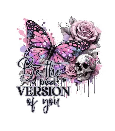 Motiv " BE THE BEST VERSION " ArtNr.: DFQ